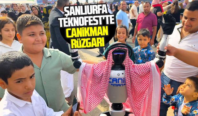Şanlıurfa TEKNOFEST'te CANİKMAN rüzgarı