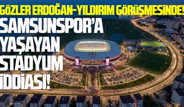 Samsunspor'a 7/24 yaşayan stadyum iddiası