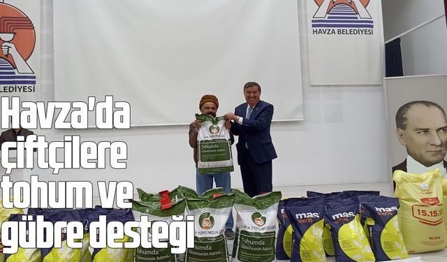Havza'da çiftçilere tohum ve gübre desteği