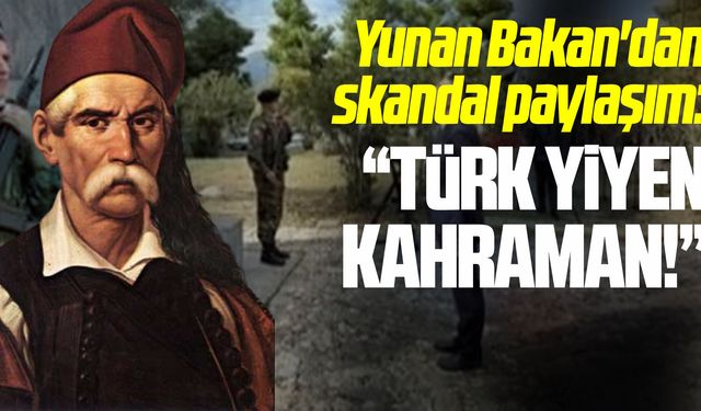 Yunan Bakan'dan skandal paylaşım: Türk yiyen kahraman!