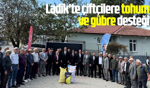 Ladik'te çiftçilere tohum ve gübre desteği