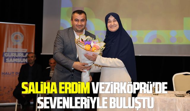 Saliha Erdim Vezirköprü'de sevenleriyle buluştu