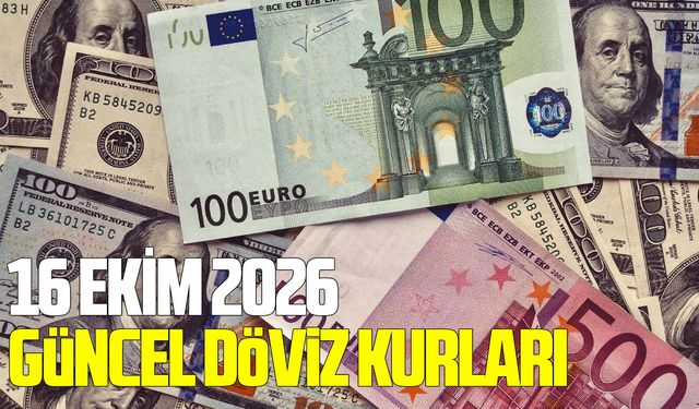 16 Ekim 2026 güncel döviz kurları