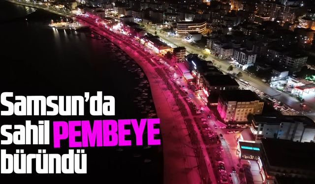 Samsun’da meme kanserine karşı pembe farkındalık