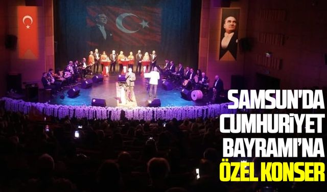 Samsun'da Cumhuriyet Bayramı’na özel konser