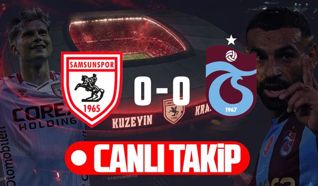 Samsunspor- Trabzonspor #CANLI takip