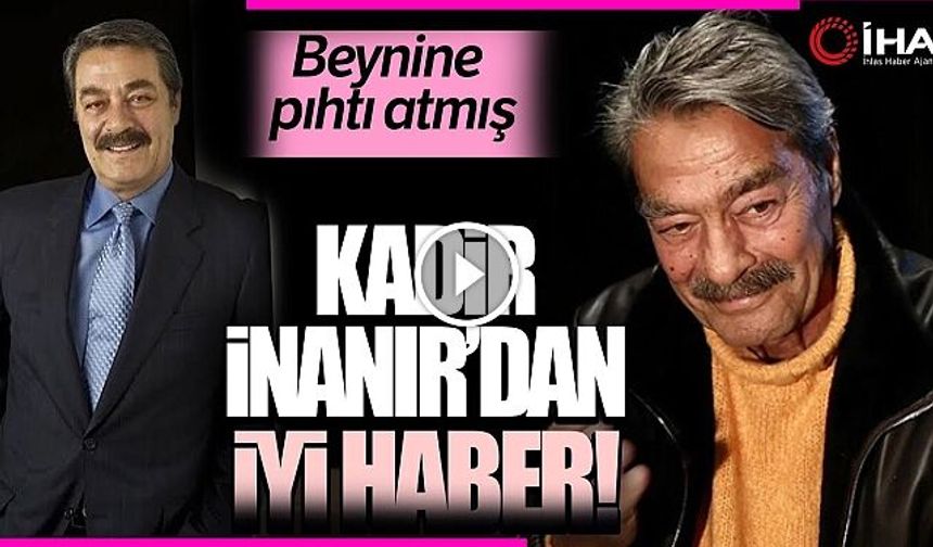 Kadir İnanırın Sağlık Durumu Hakkında Açıklama