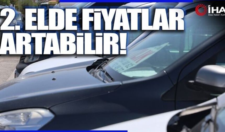İkinci El Araç Piyasasının Gözü Döviz Kurunda