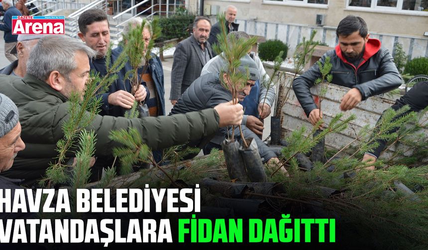 Havza’da vatandaşlara ücretsiz fidan dağıtıldı