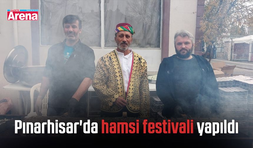 Pınarhisar'da hamsi festivali yapıldı