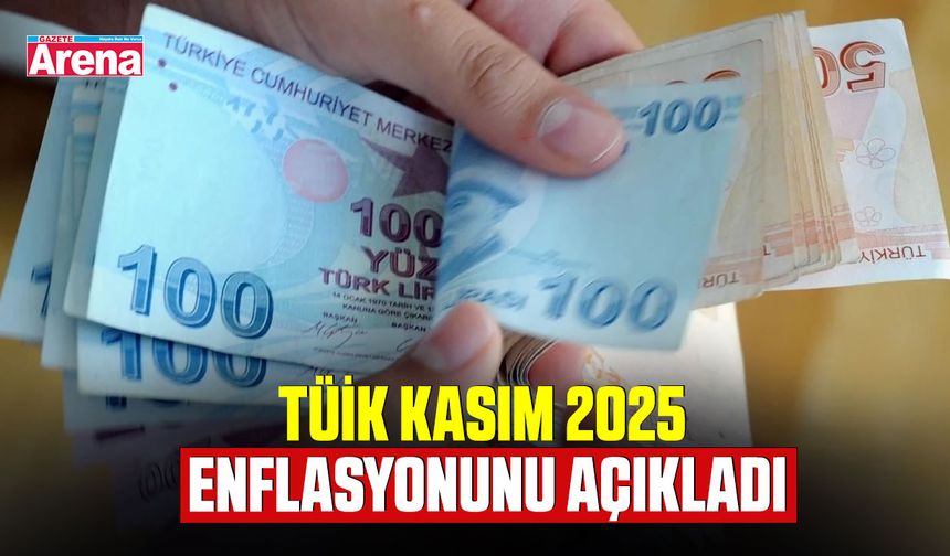 TÜİK Kasım 2025 enflasyonunu açıkladı