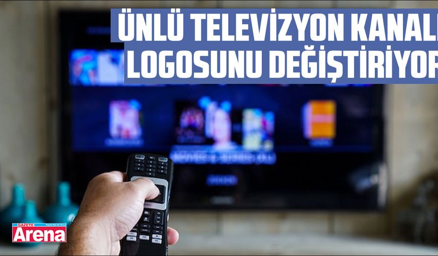 Ünlü televizyon kanalı logosunu değiştiriyor!