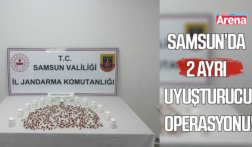 Samsun'da 2 ayrı yasaklı madde operasyonu!