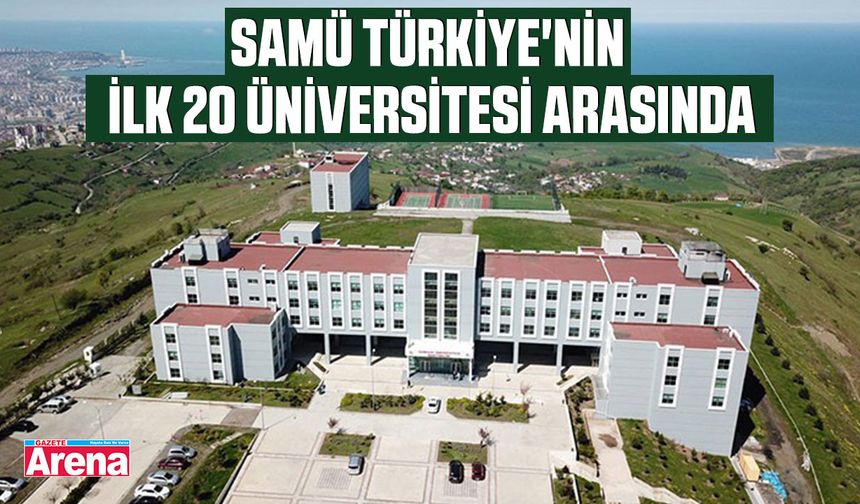 SAMÜ Türkiye'nin ilk 20 üniversitesi arasında