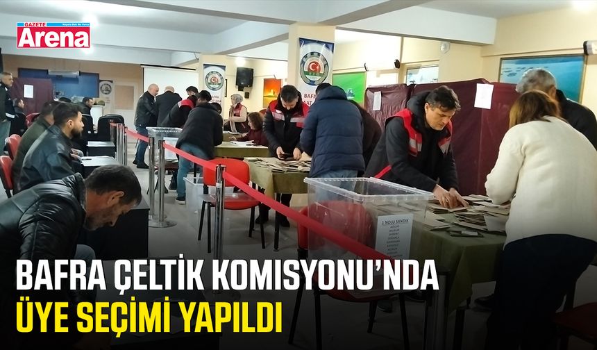 Bafra Çeltik Komisyonu’nda üye seçimi yapıldı