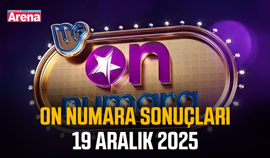 On Numara Sonuçları 19 Aralık 2025
