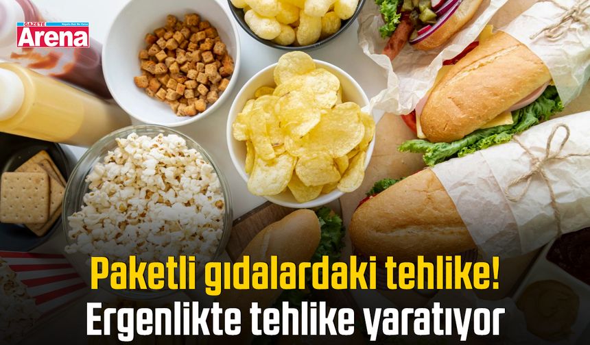 Paketli gıdalardaki tehlike! Ergenlikte tehlike yaratıyor
