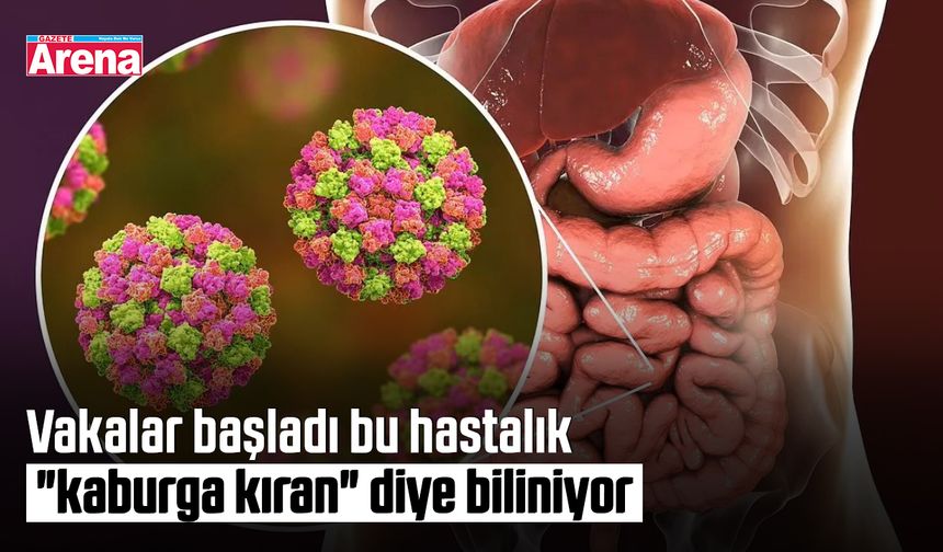 Vakalar başladı bu hastalık "kaburga kıran" diye biliniyor