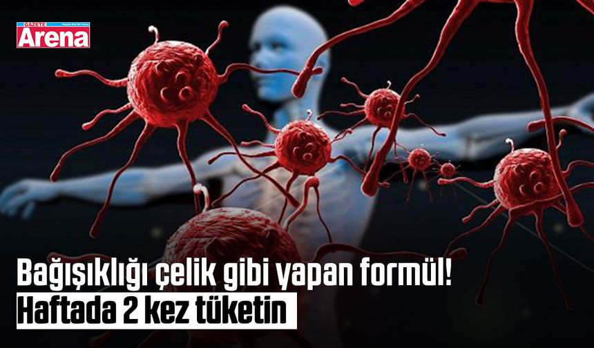 Bağışıklığı çelik gibi yapan formül! Haftada 2 kez tüketin