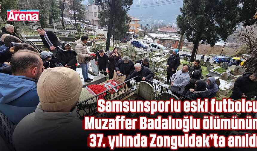Muzaffer Badalıoğlu 37. yılında Zonguldak’ta anıldı