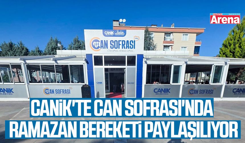 Canik'te Can Sofrası'nda ramazan bereketi paylaşılıyor