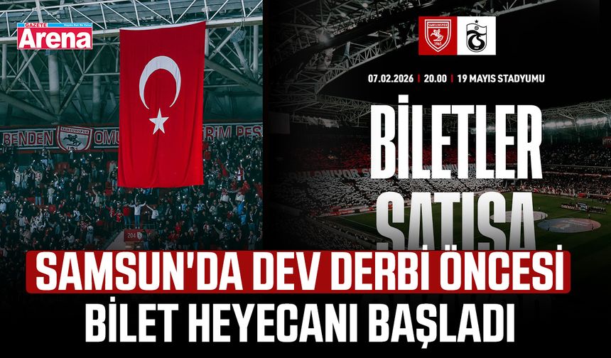 Samsun'da dev derbi öncesi bilet heyecanı başladı