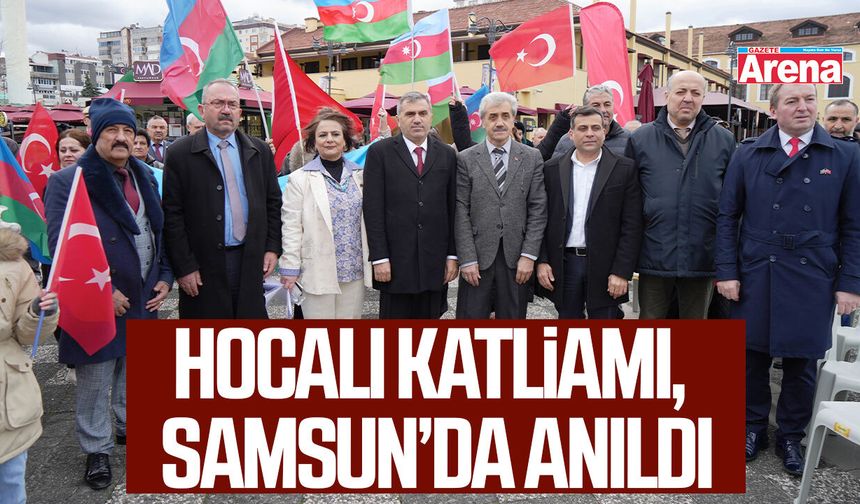 Hocalı Katliamı, Samsun’da anıldı