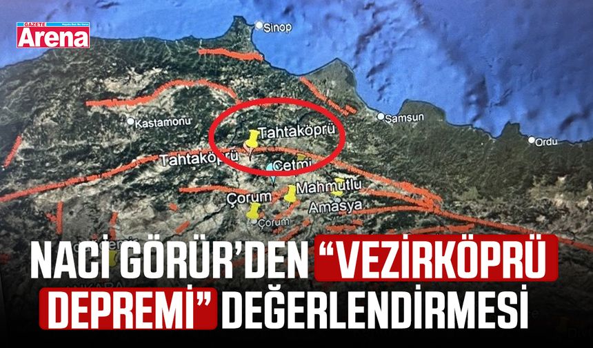 Naci Görür’den “Vezirköprü depremi” değerlendirmesi