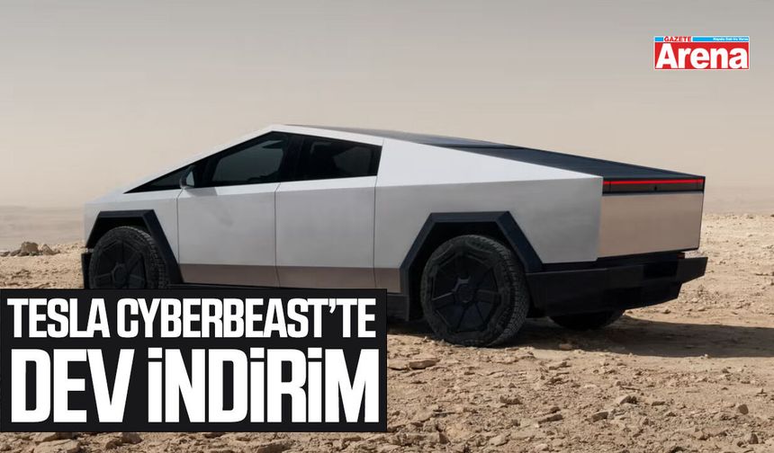 Tesla Cyberbeast modelinde dev indirim