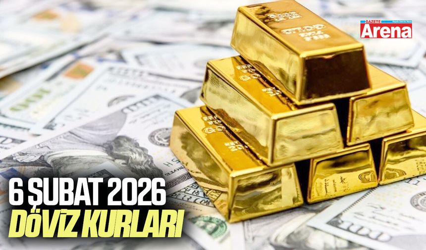 6 Şubat 2026 güncel döviz kurları
