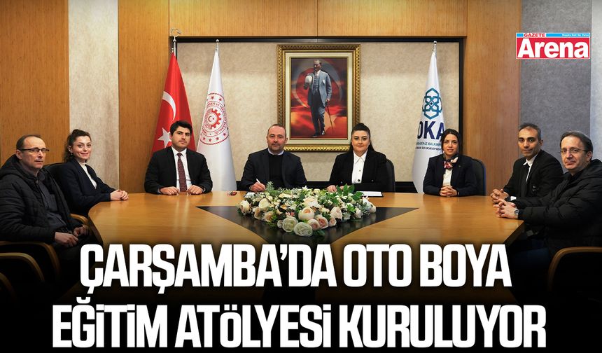 Çarşamba’da oto boya eğitim atölyesi kuruluyor