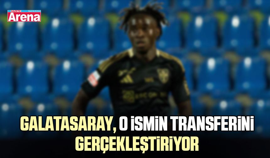 Galatasaray, o ismin transferini gerçekleştiriyor