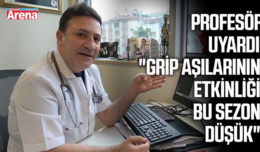 Profesör uyardı: "Grip aşılarının etkinliği bu sezon düşük"