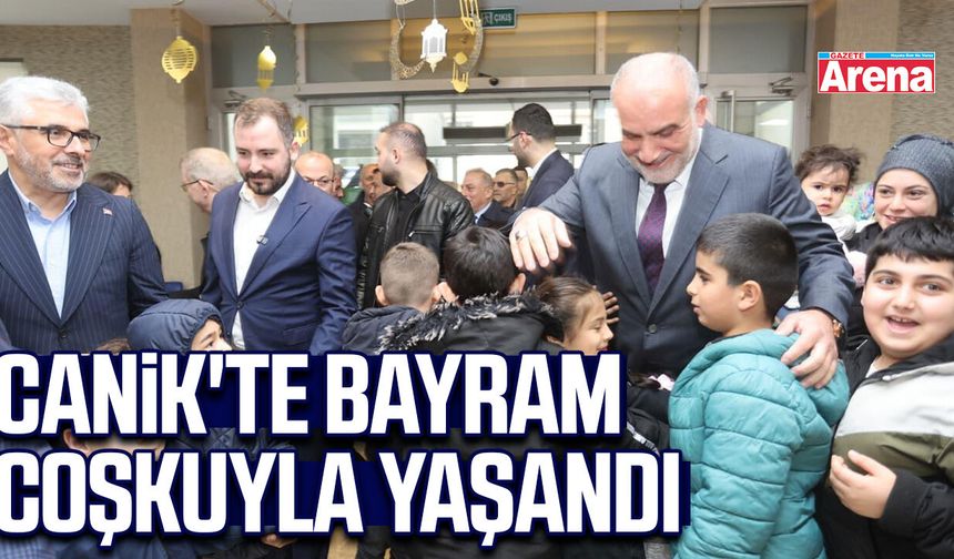 Canik'te bayram coşkuyla yaşandı