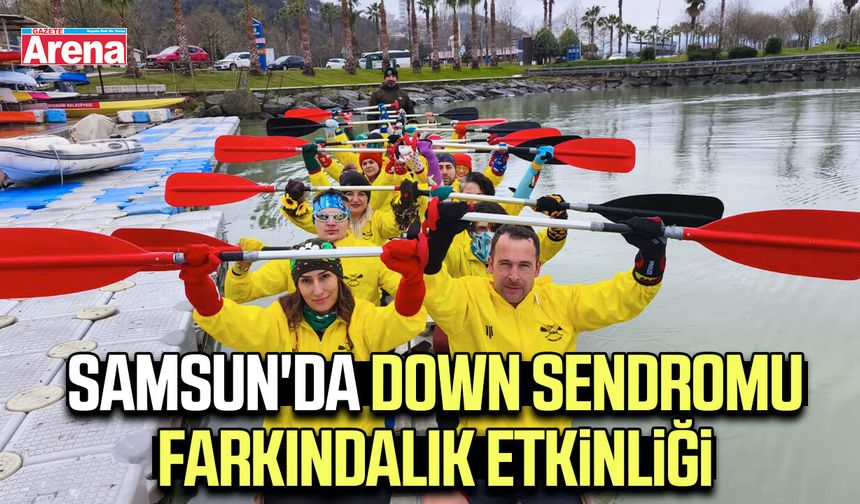 Samsun'da Down Sendromu farkındalık etkinliği