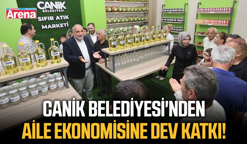 Canik Belediyesi'nden aile ekonomisine dev katkı!
