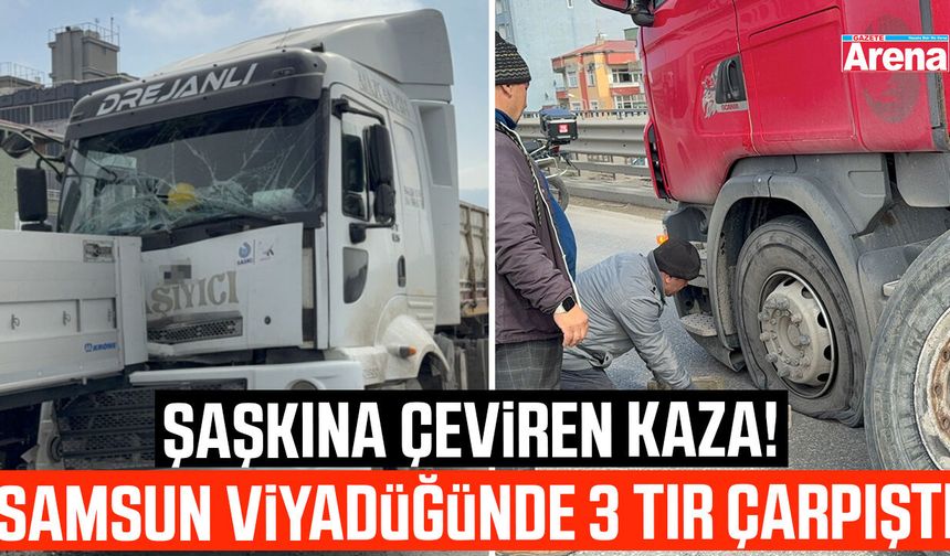 Şaşkına çeviren kaza! Samsun viyadüğünde 3 tır çarpıştı