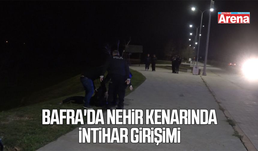 Bafra'da nehir kenarında intihar girişimi