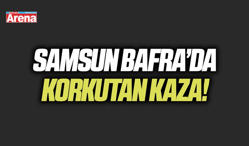 Samsun Bafra'da otomobil tarlaya uçtu