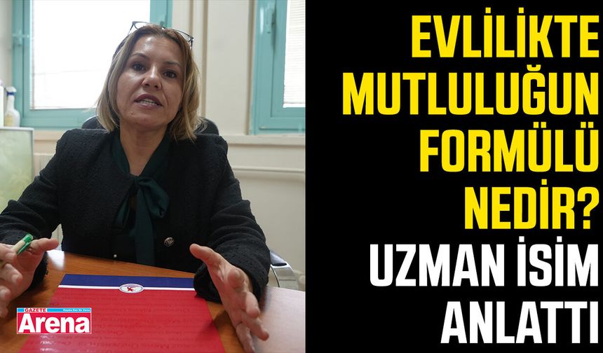 Evlilikte mutluluğun formülü nedir? Uzman isim anlattı
