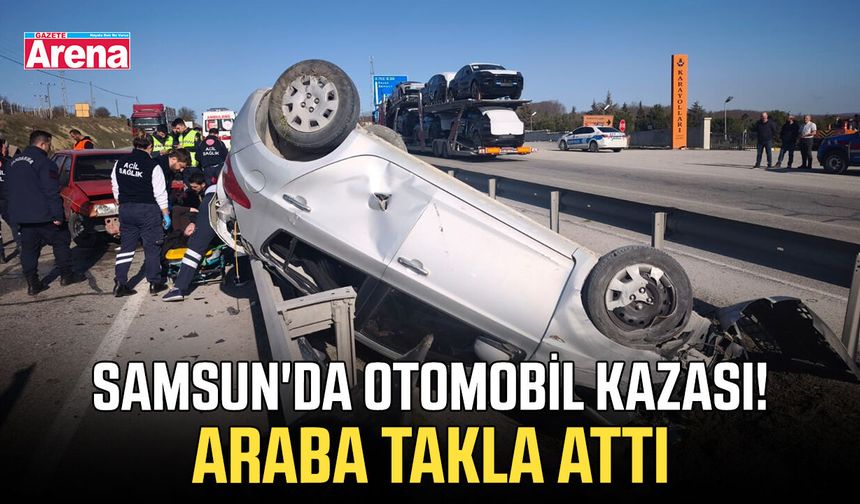 Samsun'da 2 otomobilin çarpıştığı kazada yaralılar var!