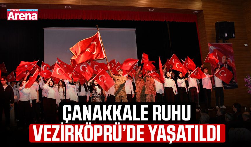 Çanakkale ruhu Vezirköprü’de yaşatıldı
