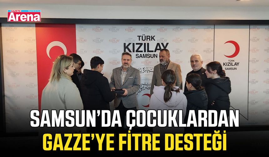 Samsun’da çocuklardan Gazze’ye fitre desteği