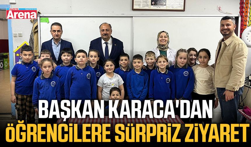 Başkan Karaca'dan öğrencilere sürpriz ziyaret