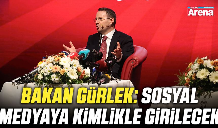 Bakan Gürlek: Sosyal medyaya kimlikle girilecek