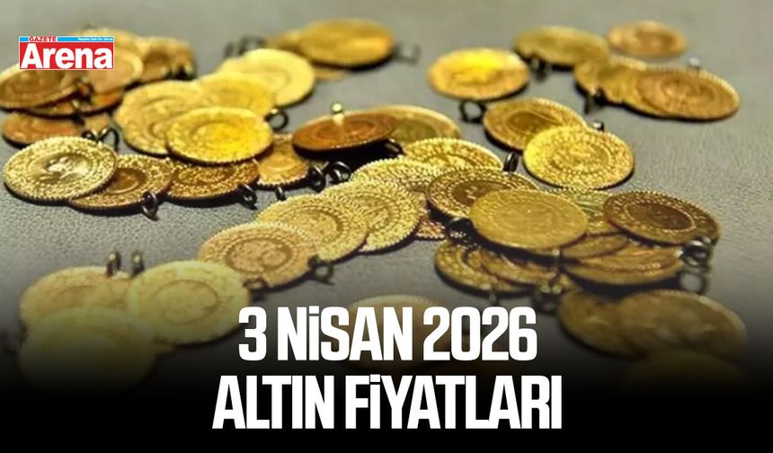 3 Nisan 2026 güncel altın fiyatları