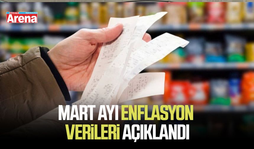Mart ayı enflasyon verileri açıklandı