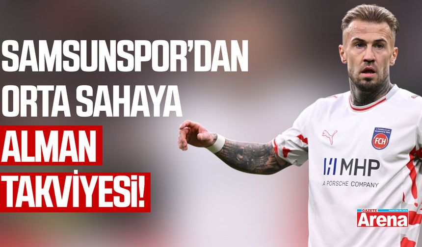 Samsunspor Alman Panzeri Dorsch’un peşinde
