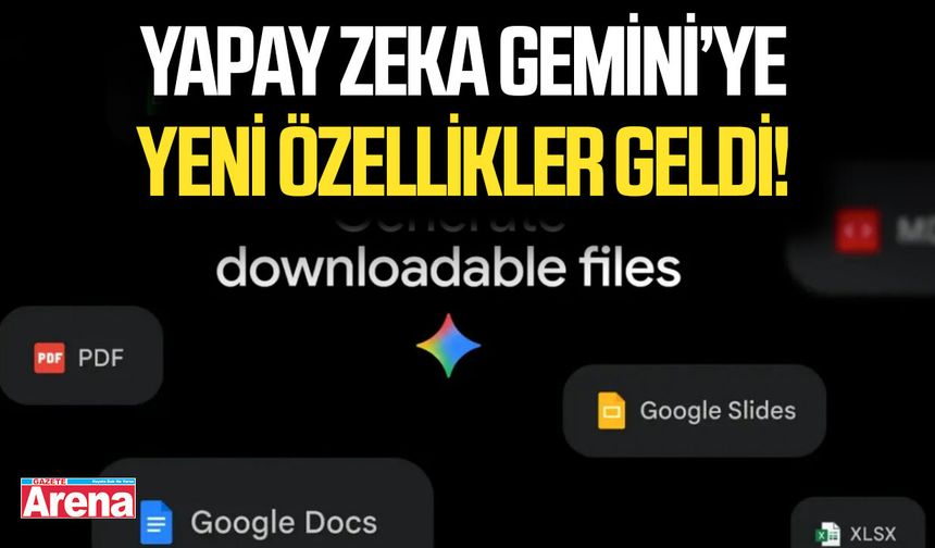 Yapay zeka Gemini'ye yeni özellikler geldi!