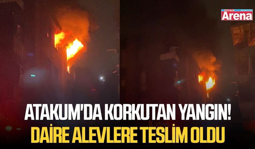 Atakum'da korkutan yangın! Daire alevlere teslim oldu